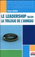 Le leadership selon la trilogie de l'anneau