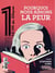 Le 1 des Libraires : pourquoi nous aimons la peur