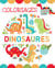 Coloriages avec stickers : dinosaures