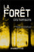 La forêt