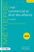 Droit commercial et droit des affaires (5e édition)