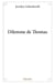 Dilemme de thomas