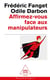 Affirmez-vous face aux manipulateurs