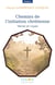 Chemins de l'initiation chrétienne : Venez et voyez