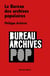Le bureau des archives populaires