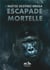 Escapade mortelle