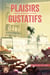 Plaisirs gustatifs : Recueil de nouvelles