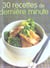 30 recettes de derniere minute