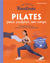 Mes petites routines : pilates pour sculpter son corps