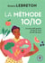 La méthode 10/10 : ce livre fait perdre 10 kg et vivre 10 ans de plus