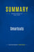 Summary: Smartcuts : Review and Analysis of Snow's Book