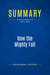 Summary: How the Mighty Fall : Review and Analysis of Collins' Book