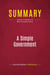 Summary: A Simple Government : Review and Analysis of Mike Huckabee's Book