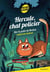 Hercule, chat policier Tome 1 : Sur la piste de Brutus