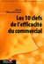 Les dix clefs de l'efficacite commerciale