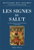 Histoire des dogmes Tome 3 - les signes du salut