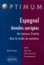 Espagnol - annales corrigées des concours d'entrée dans les écoles de commerce