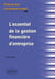 L'essentiel de la gestion financière d'entreprise. Fiches de cours et cas pratiques corrigés