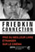 Friedkin connection - mémoires d'un cinéaste de légende