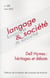 Langage et société, n° 139/mars 2012 : Dell Hymes : héritages et débats
