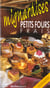 Mignardises - petits fours frais