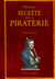 Histoire secrète de la piraterie