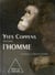 Yves coppens raconte l'homme