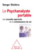 Le psychanalyste portable - une nouvelle approche de la connaissance de soi