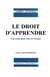 Le droit d'apprendre - une école pour tous en Afrique