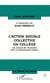 L'action sociale collective en collège - les ressorts de l'innovation dans un établissement scolaire