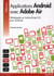 Le développement d'applications android avec adobe air
