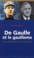 De gaulle et le gaullisme - une mythologie d'aujourd'hui
