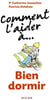 Comment l'aider a... - bien dormir