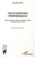 Francophonies périphériques - histoire statut et profil des principales variétés du français hors de France