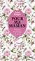 Pour ma maman - pensées et poésies choisies