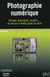 Photographie numerique