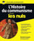 L'histoire du communisme pour les Nuls