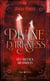 Divine darkness Tome 3 : Les cristaux arcaniques