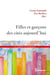 Filles et garçons des cités aujourd'hui