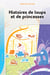 HISTOIRES DE LOUPS ET DE PRINCESSES - ROMAN