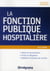 La fonction publique hospitalière