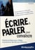 Efficacité professionnelle : écrire & parler pour convaincre