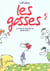 Les gosses Tome 5 - on a bien le droit de rire, quand meme