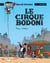 Benoît Brisefer Tome 5 : le cirque Bodoni