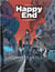 Happy end Tome 1 : la grande panne