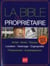 La bible du propriétaire (édition 2013)