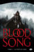 Blood song Tome 1 : la voix du sang