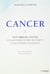 Cancer - huits erreurs à éviter pour optimiser votre traitement et multiplier vox chances