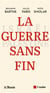 La guerre sans fin