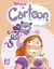 Mistinguette & Cartoon Tome 1 : Chat arrive !